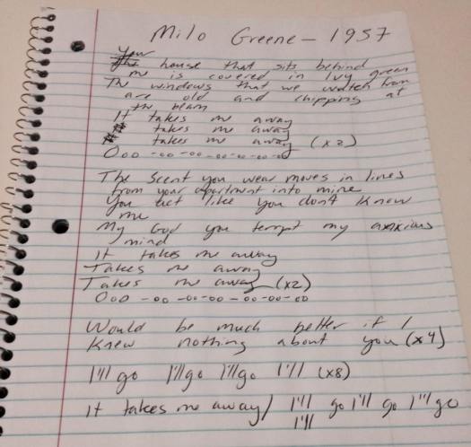 1957 by Milo Greene, in my messy scrawl